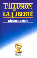 L'Illusion de la liberté